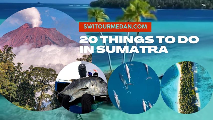 Things to do in Sumatra