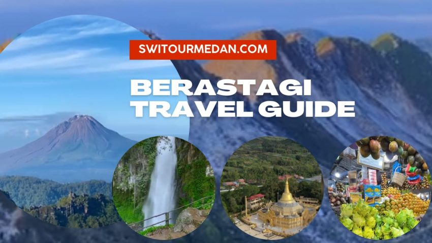 Berastagi Travel Guide